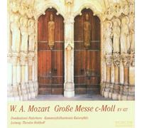 Mozart, W. A. - Große Messe (Konzert-Mitschnitt vom 24.09.1999 im Hohen Dom zu Paderborn)