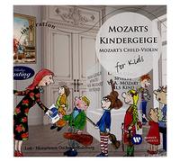 Mozart, W.a. - Kindergeige - for Kids