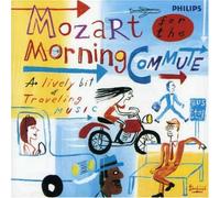 Mozart, W.a. - Mozart for the Morning Commute