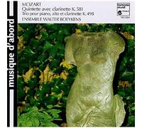 Quintette Avec Clarinette K.581/Trio Des Quilles K.498 De Mozart