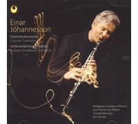 Mozart / Weber / Debussy / Nordal - Clarinet Concertos - Einar Johannesson, clarinet