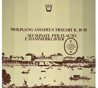 Mozart Wolfgang Ama - Sei Sonate Per Flauto E Hammerklavier: K [Vinilo]