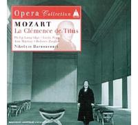 Mozart, Wolfgang Amadeus - La Clémence de Titus (extraits)