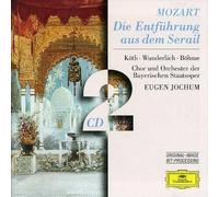 Mozart - Wolfgang Amadeus Mozart: Die Entfuehrung aus dem Serail