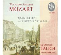 Mozart, Wolfgang Amadeus - Quintettes à cordes K 593 & 614