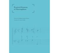 Mozart's Practical Elements of Thoroughbass