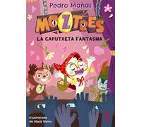 Moztres 11. La Caputxeta fantasma