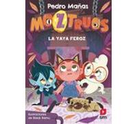Moztruos 5: La yaya feroz