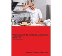 Mp1782. Prevención De Riesgos Laborales . Familia: Hostelería Y T Uris