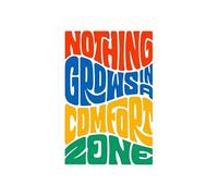 MQXFCZUX Success & Personal Development Art - “Nothing Grows in Comfort Zone” Canvas Print, Colorful Abstract Motivational Wall Decor Unframed,12x18inch(30x45cm)