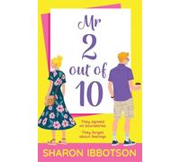 Mr 2 out of 10: A steamy, enemies to lovers romance