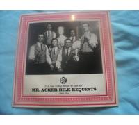Mr. Acker Bilk Requests