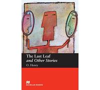 MR (B) Last Leaf & Other Stories, The (Macmillan Readers 2005)