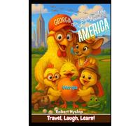Mr. Bawky and the Chicks Travel America: Georgia