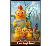 Mr. Bawky and the Chicks Travel America: New York