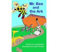 Mr. Bee and the Ark
