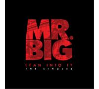 Mr.Big - Lean Into It - The Singles