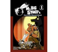 Mr Big Stopp: Case of The Pharaoh Hound