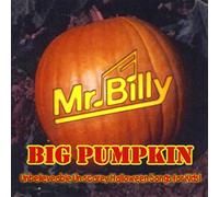 Mr. Billy - Big Pumpkin