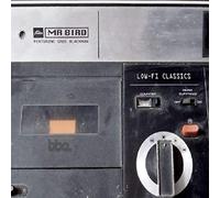 Mr Bird featuring Greg Blackman - Low-Fi Classics