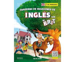 Mr. Brit. Cuaderno de vacaciones de inglés. 2.º de primaria