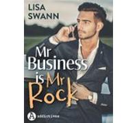 Mr Business Is Mr Rock (ebook)