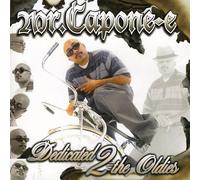 Mr Capone-E - Dedicated 2 the Oldies