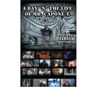 Mr Capone E, Mr Youngster, Mr Criminal , Snapper, Wicked Minds, - Day N The Life Of Mr Capone-E [Edizione: Stati Uniti] [USA] [DVD]
