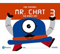 Mr. Chat The Robot Hat 3 years.