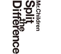 Mr.Children - Mr.Children - Split The Difference (2 Dvd) [Edizione: Giappone] [Italia]