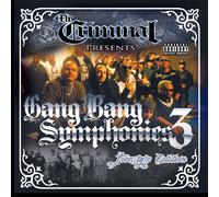 Mr. Criminal Gang Bang Symphonies: Freestyle Edition - Volume 3 (CD) Album