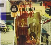 MR GIL I want you to get back home (CD) (Importación USA)
