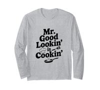 Mr. Good Lookin' Is Cookin' Funny Chef Cocina Humor Manga Larga