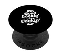 Mr. Good Lookin' Is Cookin' Funny Chef Cocina Humor PopSockets PopGrip Adhesivo