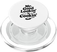 Mr. Good Lookin' Is Cookin' Funny Chef Cocina Humor PopSockets PopGrip para MagSafe