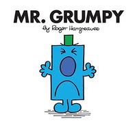 Mr. Grumpy: The Brilliantly Funny Classic Children’s illustrated Series (Mr. Men Classic Library)