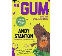 Mr Gum and the Dancing Bear: A Roald Dahl Funny Prize Winning Humorous Adventure for Kids: 5