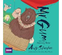 Mr Gum and the Dancing Bear: Children’s Audio Book: Performed and Read by Andy Stanton (5 of 8 in the Mr Gum Series) [Idioma Inglés] (Mr Gum, 5)