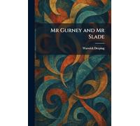 Mr Gurney and Mr Slade
