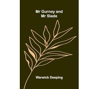 Mr Gurney and Mr Slade