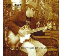 Mr H - Yesterday Was a Lonely Place But I'm Lonlier Today