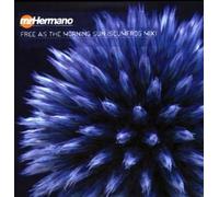 Mr Hermano - Free As the Morning Sun [Vinilo]