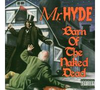 Mr.Hyde - Barn of The Naked Death