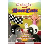 Mr. Jangles and the Race Cats