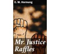 Mr. Justice Raffles (ebook)