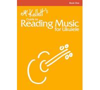 Mr Kellett's Reading Music for Ukulele: Book One