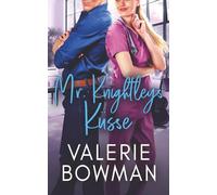 Mr. Knightleys Küsse (Die Austen Prachtkerle)