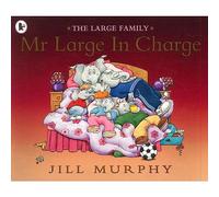 Mr Large In Charge (Large Family)