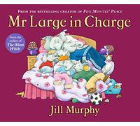 Mr Large In Charge (Large Family): A Large family story from the creator of Five Minutes' Peace