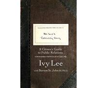 Mr. Lee’s Publicity Book: A Citizen’s Guide to Public Relations